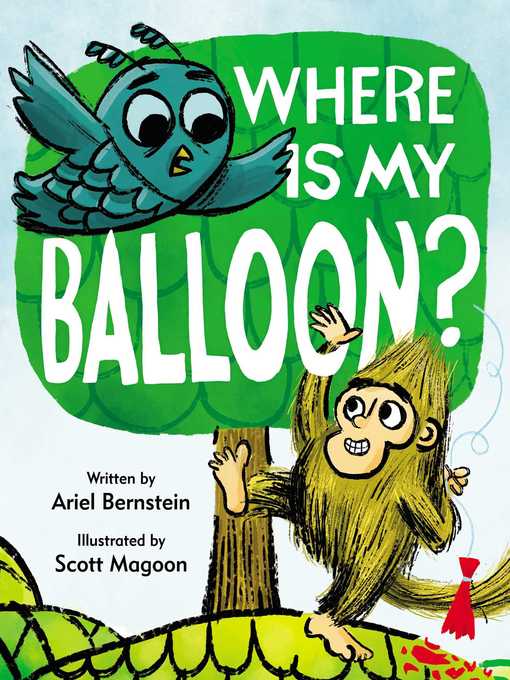 Title details for Where Is My Balloon? by Ariel Bernstein - Wait list